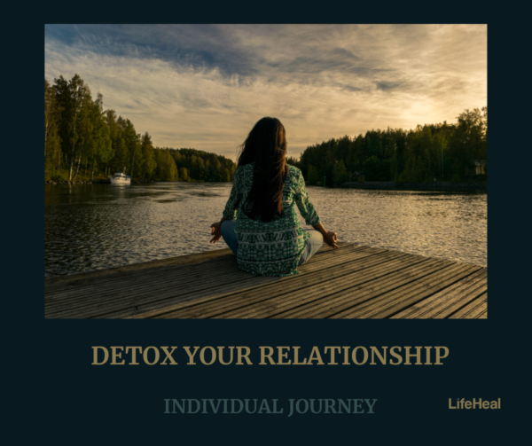 Detox Your Relationship