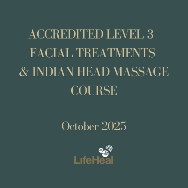 Accredited  Residential Facial Treatments & Indian Head Course - Glastonbury
